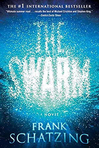 The Swarm: A Novel